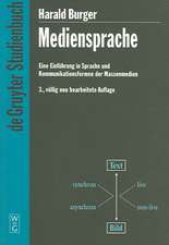 Mediensprache: Eine Einführung in Sprache und Kommunikationsformen der Massenmedien