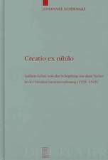 Creatio ex nihilo: Luthers Lehre von der Schöpfung aus dem Nichts in der Großen Genesisvorlesung (1535-1545)