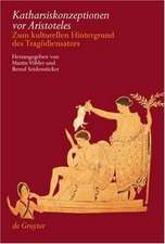 Katharsiskonzeptionen vor Aristoteles: Zum kulturellen Hintergrund des Tragödiensatzes