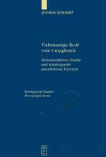 Vielstimmige Rede vom Unsagbaren: Dekonstruktion, Glaube und Kierkegaards pseudonyme Literatur