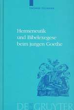 Hermeneutik und Bibelexegese beim jungen Goethe