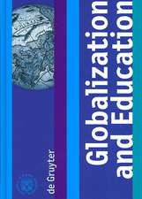 Globalization and Education: Proceedings of the Joint Working Group, The Pontifical Academy of Sciences, The Pontifical Academy of Social Sciences, 19 - 17 November 2005, Casino Pio IV