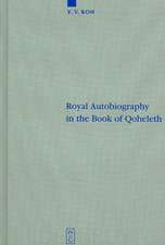 Royal Autobiography in the Book of Qoheleth