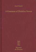 A Grammar of Dolakha Newar