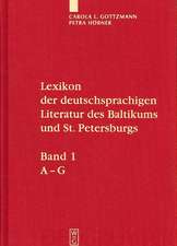 Lexikon der deutschsprachigen Literatur des Baltikums und St. Petersburgs