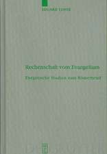 Rechenschaft vom Evangelium: Exegetische Studien zum Römerbrief