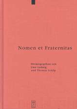 Nomen et Fraternitas: Festschrift für Dieter Geuenich zum 65. Geburtstag