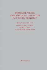 Römische Werte und römische Literatur im frühen Prinzipat