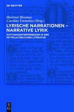 Lyrische Narrationen – narrative Lyrik: Gattungsinterferenzen in der mittelalterlichen Literatur