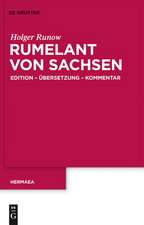 Rumelant von Sachsen: Edition – Übersetzung – Kommentar