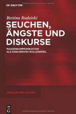 Seuchen, Ängste und Diskurse: Massenkommunikation als diskursives Rollenspiel