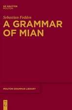 A Grammar of Mian