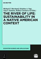 The River of Life: Sustainable Practices of Native Americans and Indigenous Peoples