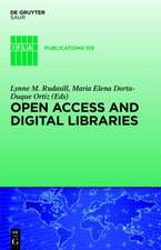 Open Access and Digital Libraries / Acceso Abierto y Bibliotecas Digitales: Social Science Libraries in Action / Bibliotecas de Ciencias Sociales en Acción