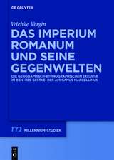 Das Imperium Romanum und seine Gegenwelten