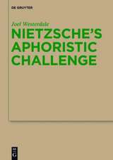 Nietzsche’s Aphoristic Challenge