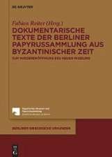 Dokumentarische Texte der Berliner Papyrussammlung aus byzantinischer Zeit: Zur Wiedereröffnung des Neuen Museums