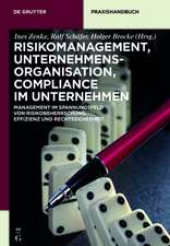 Risikomanagement, Organisation, Compliance für Unternehmer