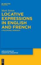 Locative Expressions in English and French: A Multimodal Approach