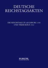 Die Reichstage zu Augsburg 1510 und Trier/Köln 1512