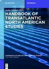 Handbook of Transatlantic North American Studies