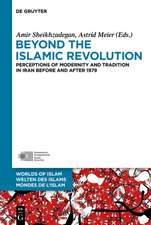 Beyond the Islamic Revolution: Perceptions of Modernity and Tradition in Iran before and after 1979