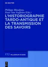 L’historiographie tardo-antique et la transmission des savoirs