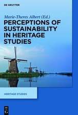 Perceptions of Sustainability in Heritage Studies