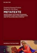 Metatexte: Erzählungen von schrifttragenden Artefakten in der alttestamentlichen und mittelalterlichen Literatur