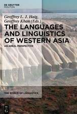 The Languages and Linguistics of Western Asia: An Areal Perspective