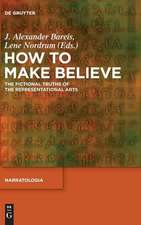 How to Make Believe: The Fictional Truths of the Representational Arts