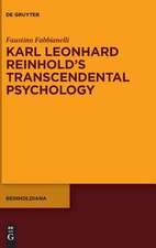 Karl Leonhard Reinhold’s Transcendental Psychology