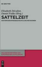 Sattelzeit: Historiographiegeschichtliche Revisionen