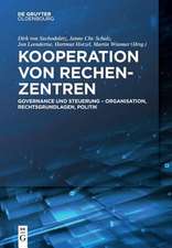 Kooperation Von Rechenzentren: Governance Und Steuerung - Organisation, Rechtsgrundlagen, Politik