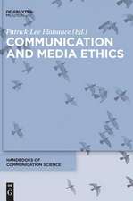 Communication and Media Ethics