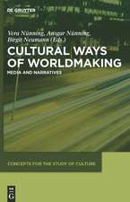 Cultural Ways of Worldmaking