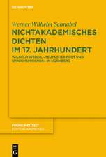 Nichtakademisches Dichten im 17. Jahrhundert