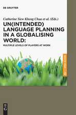 Un(intended) Language Planning in a Globalising World