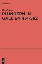 Plündern in Gallien 451-592