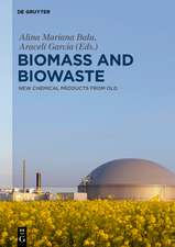 Biomass and Biowaste