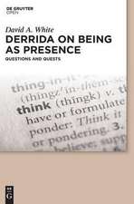 Derrida on Being as Presence