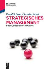 Scherm, E: Strategisches Management