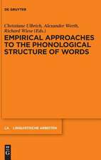 Empirical Approaches to the Phonological Structure of Words