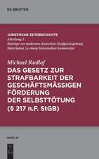 Das Gesetz zur Strafbarkeit der geschäftsmäßigen Förderung der Selbsttötung