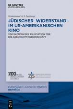 Jüdischer Widerstand im US-amerikanischen Kino