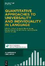 Quantitative Approaches to Universality and Individuality in