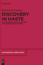 Discovery in Haste