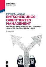 Entscheidungsorientiertes Management