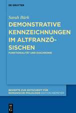 Bürk, S: Demonstrative Kennzeichnungen im Altfranzösischen