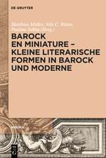 Barock en miniature - Kleine literarische Formen in Barock und Moderne